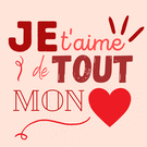 Je t'aime de tout mon c&oelig;ur en couleurs vives